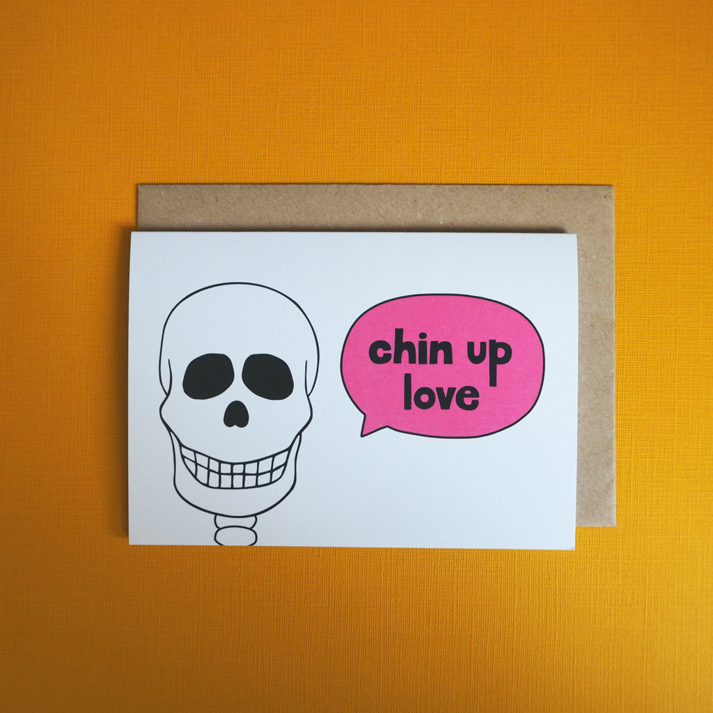 Chin up love greeting card - Girl Against the Clones