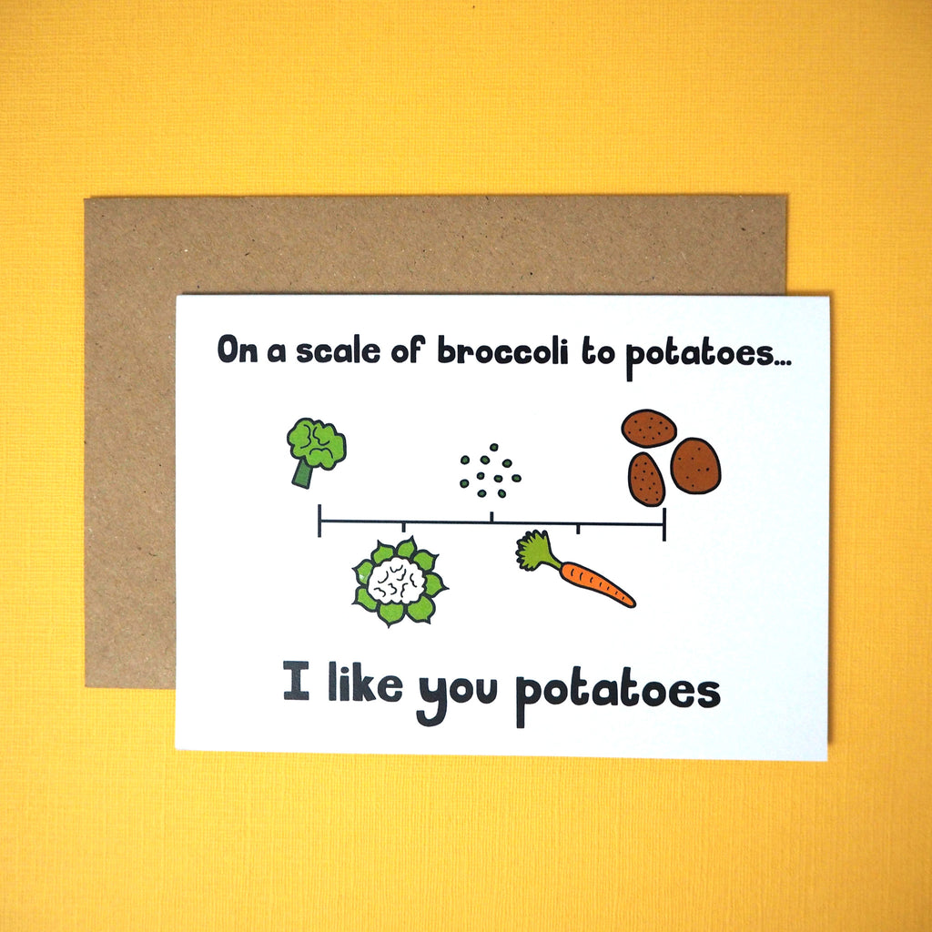 I like you potatoes greeting card - Girl Against the Clones